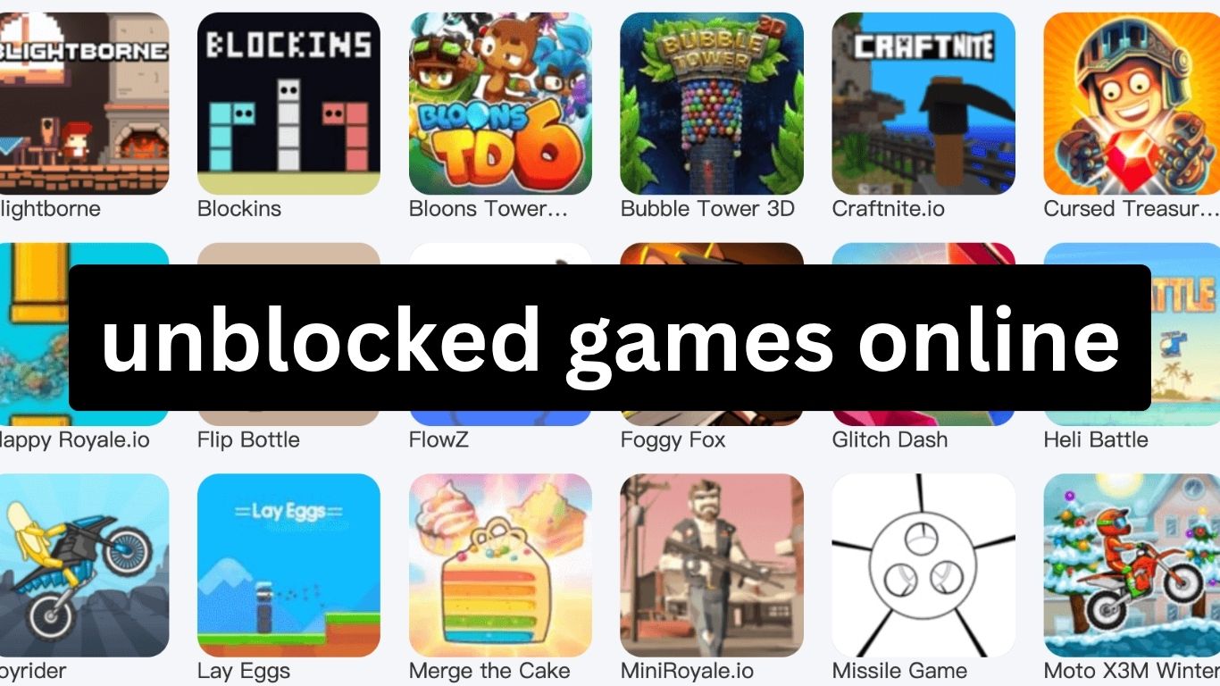 Unblocked Games Online
